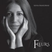 Silvia Frangipane - Fleurs (2025) Hi-Res