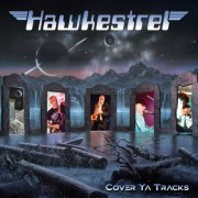 Hawkestrel - Cover Ya Tracks (2026)