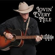 Dean Benner - Lovin' every Mile (2023) Hi Res