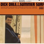 Dick Dale & His Del-Tones - Summer Surf (1964)