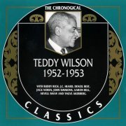 Teddy Wilson - The Chronological Classics: 1952-1953 (2004)