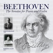 Monte Belknap, Barbara Allen - Beethoven: The Sonatas for Piano & Violin (2022) [Hi-Res]