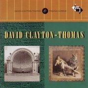 David Clayton-Thomas - Thomas and Tequila Sunrise (2002)