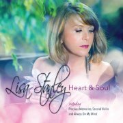 Lisa Stanley - Lisa Stanley Heart & Soul (2017)