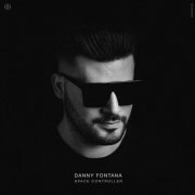 Danny Fontana - Space Controller (2022)