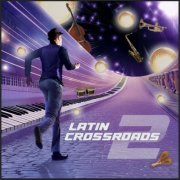 Gino Amato - Latin Crossroads 2 (2025)