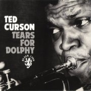 Ted Curson - Tears For Dolphy (1964) FLAC