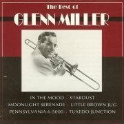 Glenn Miller - The Best Of Glenn Miller (1992)