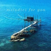 Paweł Seweryn - Melodies for You (2021) Hi-Res