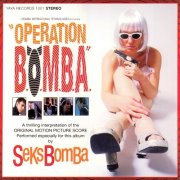 Seks Bomba - Operation B.O.M.B.A. (1999)