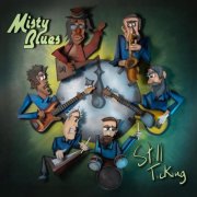 Misty Blues - Still Ticking (2026)