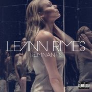 LeAnn Rimes - Remnants (Deluxe) (2016) [Hi-Res]