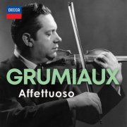 Arthur Grumiaux - "Affettuoso" - Arthur Grumiaux (2025)