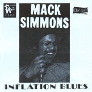 Mack Simmons - Inflation Blues (2009)