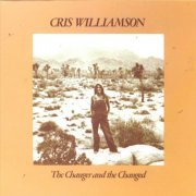 Cris Williamson - The Changer and the Changed (Reissue) (1975/1993)