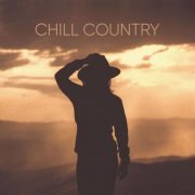 VA - Chill Country (2023)