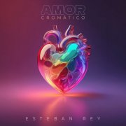 Esteban Rey - Amor Cromático (2026) Hi-Res
