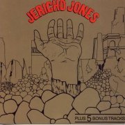 Jericho Jones - Junkies Monkeys & Donkeys (Reissue) (1971/1990)