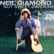 Neil Diamond - Not Sweet Caroline (2024)