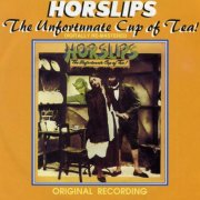 Horslips - The Unfortunate Cup Of Tea! (1975) [FLAC]