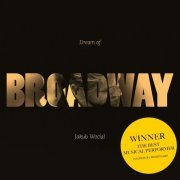 Jakub Wocial - Dream of Broadway (2020)