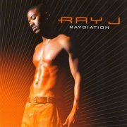 Ray J - Raydiation (2005)