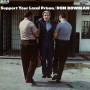 Don Bowman - Support Your Local Prison (1969) [Hi-Res]