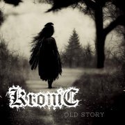 Kronic - Old Story (2023) Hi-Res