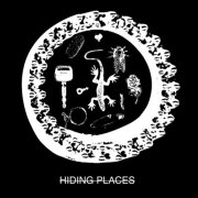Hiding Places - The Secret To Good Living (2026) [Hi-Res]