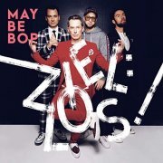 Maybebop - Ziel:los! (2019)