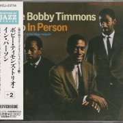 The Bobby Timmons Trio - In Person (1961) [1992]