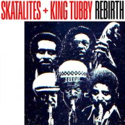 The Skatalites - Rebirth (2025)