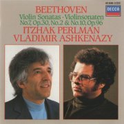 Itzhak Perlman, Vladimir Ashkenazy - Beethoven: Violin Sonatas Nos. 7 & 10  (1984)