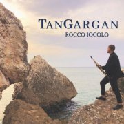 Rocco Iocolo - Tangargan (2021) Hi-Res