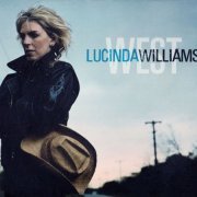 Lucinda Williams - West (2007) CDRip