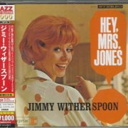 Jimmy Witherspoon - Hey, Mrs. Jones (2014)