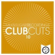 VA - Milk & Sugar Club Cuts, Vol. 10 (2020)