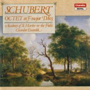 Academy of St. Martin-in-the-Fields Chamber Ensemble - Schubert: Octet in F major D.803 (Op. 166) (1988)