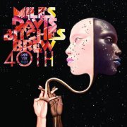 Miles Davis - Bitches Brew (40th Anniversary Edition) (2010) FLAC