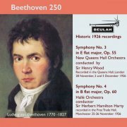 Sir Henry Wood - Beethoven 250 Historic 1926 Recordings Symphonies 3 and 4 (2020)