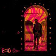 ECID - How to Fake Your Own Death (2017)