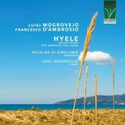 Luigi Mogrovejo - Mogrovejo, D'Ambrosio: Hyele (Sound Poems for Narrator and Piano) (2023) [Hi-Res]