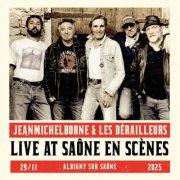 Jean Michel Borne, Les Dérailleurs - Live at Saône en Scènes (2026) Hi-Res