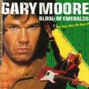 Gary Moore - Blood Of Emeralds, The Very Best Of Part 2 (1999)