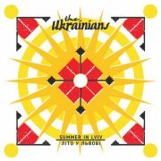 The Ukrainians - Summer in Lviv (2019)