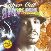 Super Cat - Si Boops Deh (1995)