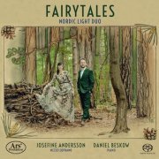 Nordic Light Duo, Daniel Beskow, Josefine Andersson - Fairytales: Nordic Light Duo (2022)