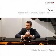 Nikola Avramovic - Schumann, Chopin & Liszt: Debut (2020) [Hi-Res]