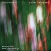 Berit Johansen Tange, Alena Walentin - Andersen: Works for Flute & Piano (2023) [Hi-Res]