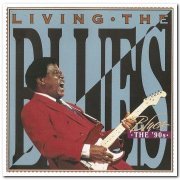 VA - Living The Blues - The '90's (2000)